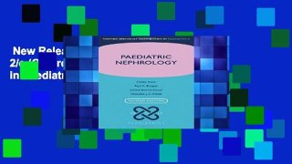 New Releases Paediatric Nephrology 2/e (Oxford Specialist Handbooks in Paediatrics)  For Kindle