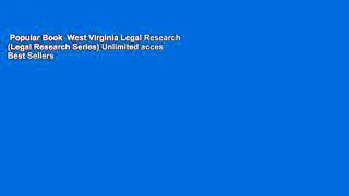 Popular Book  West Virginia Legal Research (Legal Research Series) Unlimited acces Best Sellers