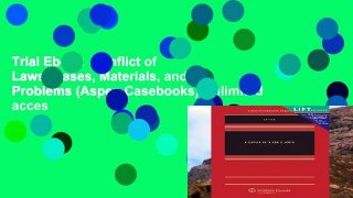 Trial Ebook  Conflict of Laws: Cases, Materials, and Problems (Aspen Casebooks) Unlimited acces