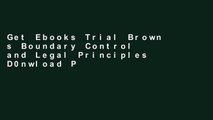Get Ebooks Trial Brown s Boundary Control and Legal Principles D0nwload P-DF