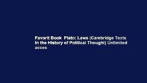 Favorit Book  Plato: Laws (Cambridge Texts in the History of Political Thought) Unlimited acces