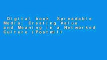 Digital book  Spreadable Media: Creating Value and Meaning in a Networked Culture (Postmillennial