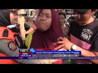 Sejumlah Pedagang Pingsan Melihat Lapaknya Dibongkar Paksa - NET 24