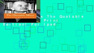 Reading books The Quotable Mises (Large Print Edition) For Ipad