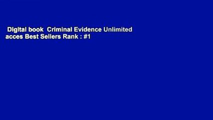 Digital book  Criminal Evidence Unlimited acces Best Sellers Rank : #1