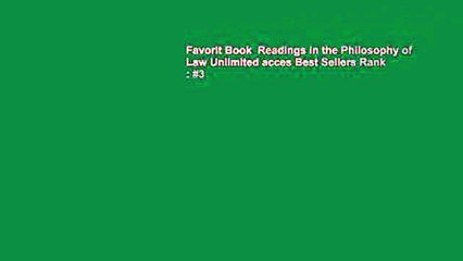 Favorit Book  Readings in the Philosophy of Law Unlimited acces Best Sellers Rank : #3