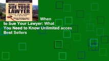 Trial Ebook  How   When to Sue Your Lawyer: What You Need to Know Unlimited acces Best Sellers