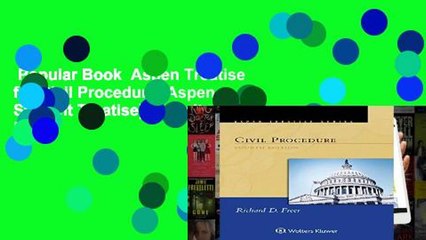 Popular Book  Aspen Treatise for Civil Procedure (Aspen Student Treatise) Unlimited acces Best