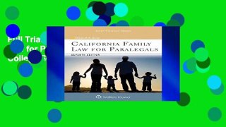 Full Trial California Family Law for Paralegals (Aspen College Series) Full access