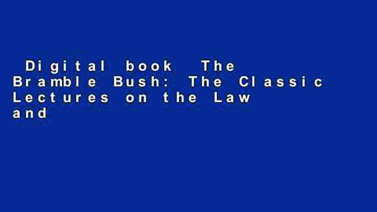 Digital book The Bramble Bush The Classic Lectures on the Law and Law