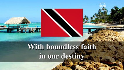 National Anthem of Trinidad and Tobago - Forged from the Love of Liberty