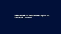 viewEbooks & AudioEbooks Engines for Education Unlimited