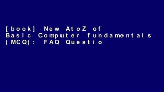 [book] New AtoZ of Basic Computer fundamentals (MCQ): FAQ Question   Answer