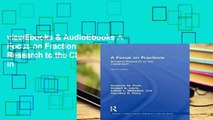 viewEbooks & AudioEbooks A Focus on Fractions: Bringing Research to the Classroom (Studies in