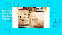 New E-Book Our Black Year: One Family s Quest to Buy Black in America s Racially Divided Economy