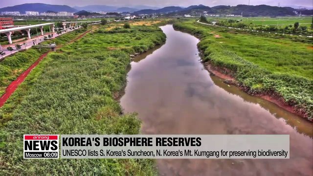 UNESCO lists S. Korea's Suncheon, N. Korea's Mt. Kumgang for preserving biodiversity
