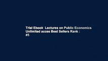 Trial Ebook  Lectures on Public Economics Unlimited acces Best Sellers Rank : #5