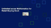 Unlimited acces Mathematics for Retail Buying Book