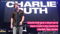 Charlie Puth Dedicates Song To Demi Lovato At New Jersey Concert