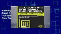 Reading Accounting: For Small Businesses QuickStart Guide - Understanding Accounting For Your Sole