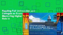 Reading Full Universities and Colleges as Economic Drivers: Measuring Higher Education s Role in