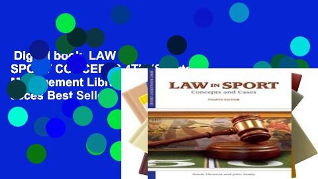 Digital book LAW IN SPORT CONCEPTS 4TH (Sports Management Library) Unlimited acces Best Sellers