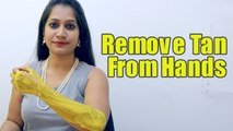 Remove Tan From Hands Naturally In 2 Days | Boldsky