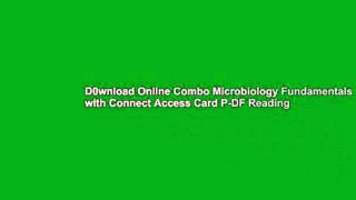 D0wnload Online Combo Microbiology Fundamentals with Connect Access Card P-DF Reading