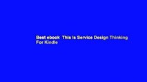 Best ebook  This Is Service Design Thinking  For Kindle