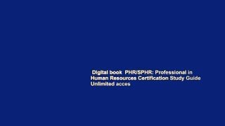 Digital book  PHR/SPHR: Professional in Human Resources Certification Study Guide Unlimited acces
