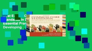 Best E-book Common Core Standards in Diverse Classrooms: Essential Practices for Developing