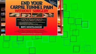 Reading Online End Your Carpal Tunnel Pain without Surgery free of charge