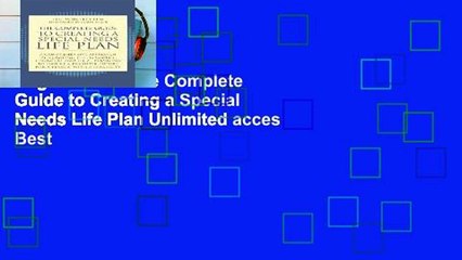 Digital book  The Complete Guide to Creating a Special Needs Life Plan Unlimited acces Best