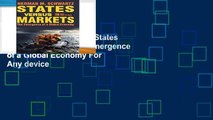 this books is available States Versus Markets: The Emergence of a Global Economy For Any device