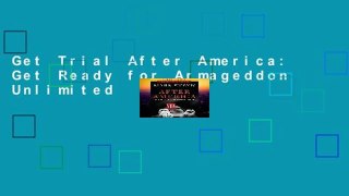 Get Trial After America: Get Ready for Armageddon Unlimited