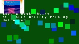 Best E-book Theory of Public Utility Pricing Unlimited