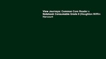 View Journeys: Common Core Reader s Notebook Consumable Grade 6 (Houghton Mifflin Harcourt
