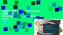 Digital book  Financing American Higher Education in the Era of Globalization Unlimited acces