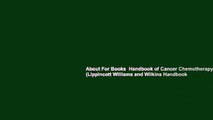 About For Books  Handbook of Cancer Chemotherapy (Lippincott Williams and Wilkins Handbook