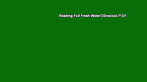 Reading Full Fresh Water D0nwload P-DF