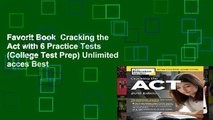 Favorit Book  Cracking the Act with 6 Practice Tests (College Test Prep) Unlimited acces Best