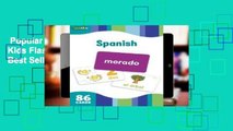 Popular Book  Spanish (Flash Kids Flash Cards) Unlimited acces Best Sellers Rank : #2