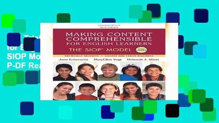 Full Trial Making Content Comprehensible for English Learners: The SIOP Model: Volume 5 P-DF Reading