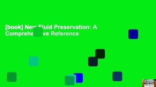 [book] New Fluid Preservation: A Comprehensive Reference