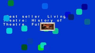 Best seller  Living Theatre: History of Theatre  Full
