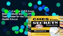 Unlimited acces CHES Exam Secrets Study Guide: CHES Test Review for the Certified Health Education