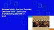 Access books Ancient Futures: Lessons from Ladakh for a Globalizing World For Ipad