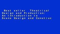 Best seller  Theatrical Design and Production: An Introduction to Scene Design and Construction,