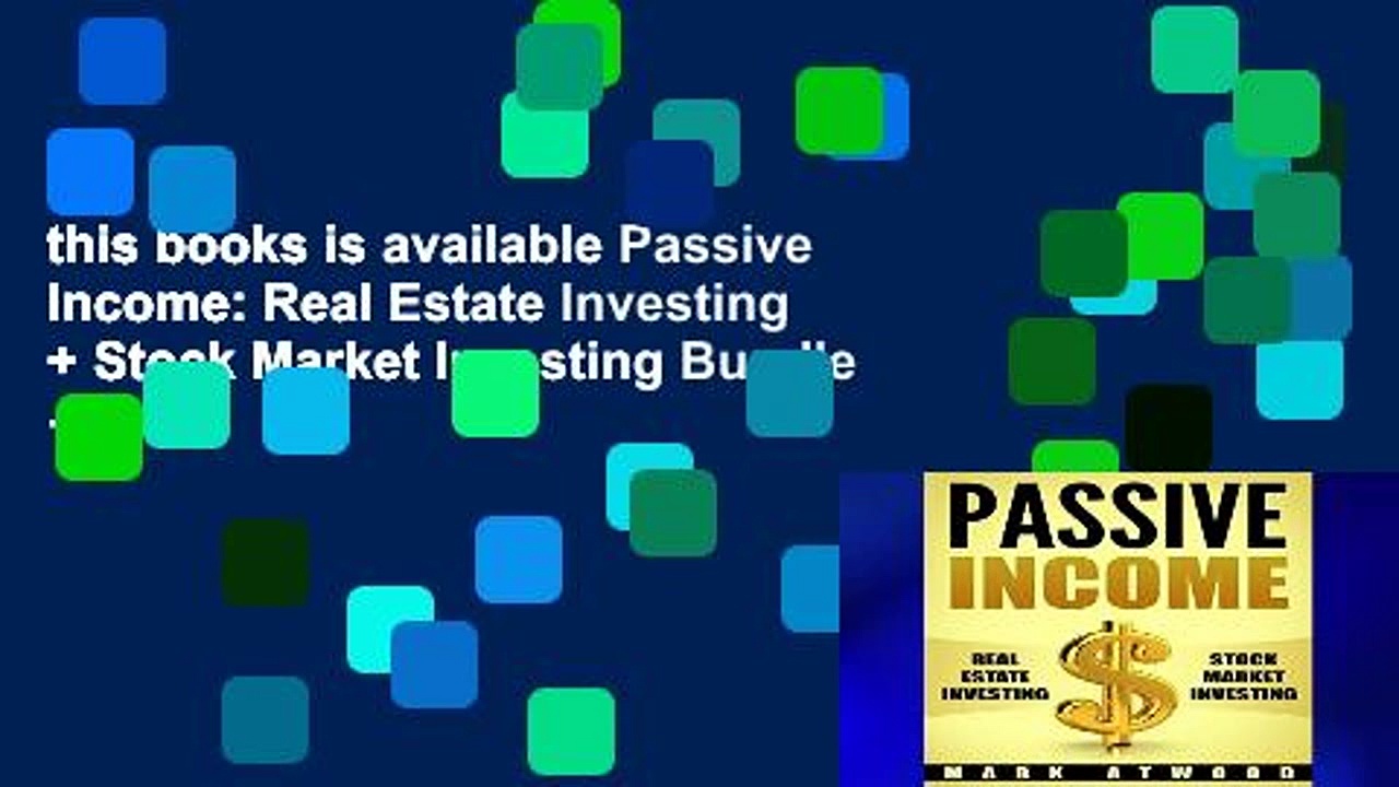 this books is available Passive Income: Real Estate Investing + Stock Market Investing Bundle –