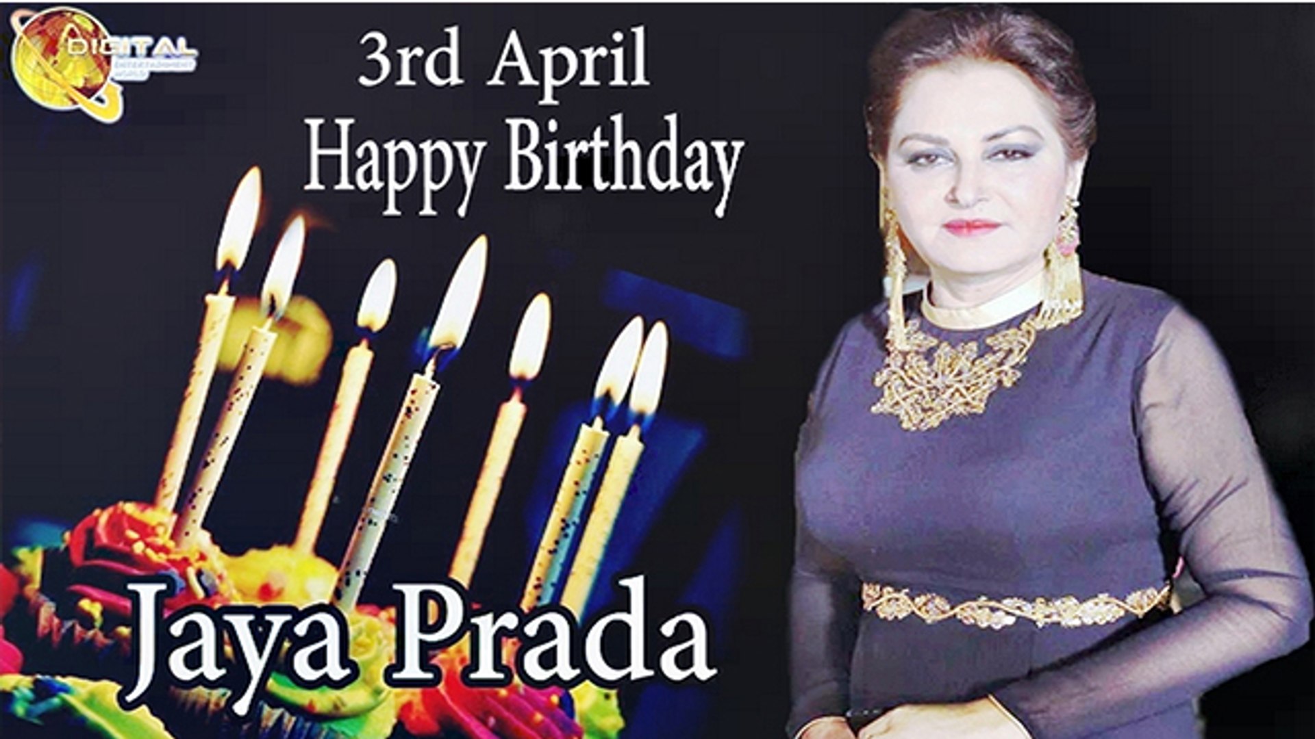 03rd April Jaya Prada Birthday - video Dailymotion